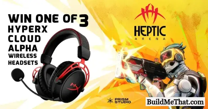 HyperX Cloud Alpha Wireless Headsets Giveaway By Heptic Arena