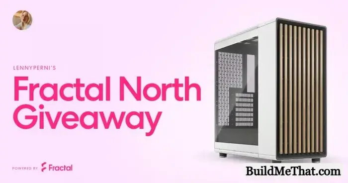 Fractal North PC Case Giveaway By Lennyperni