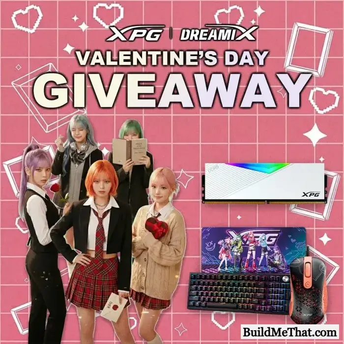 XPG x DREAMIX VALENTINE’S DAY GIVEAWAY