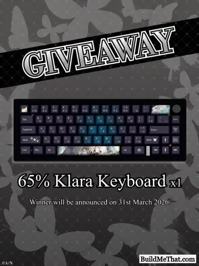 Klara Charmwood 65% Keyboard Giveaway By Huat GG