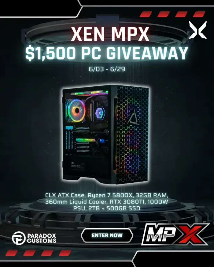 Xen MPX x Xen Gaming x Paradox Customs Gaming PC Giveaway